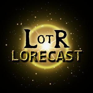 Luister naar Lord of the Rings Lorecast in de app