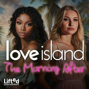 Luister naar Love Island: The Morning After in de app