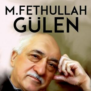 Luister naar M. FETHULLAH GÜLEN  Faruk Mercan in de app