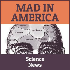 Luister naar Mad in America: Science News in de app