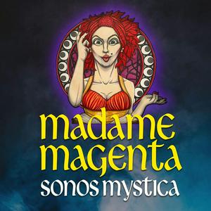 Luister naar Madame Magenta: Sonos Mystica in de app