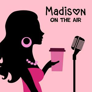 Luister naar Madison On The Air in de app