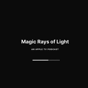 Luister naar Magic Rays of Light in de app