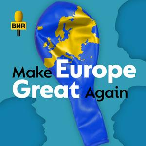 Luister naar Make Europe Great Again in de app