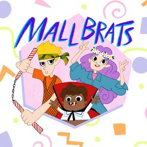 Luister naar Mall Brats in de app