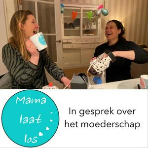 Luister naar Mama laat los Podcast in de app