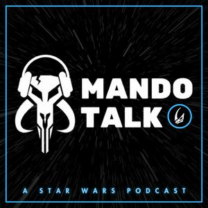 Luister naar Mando Talk: A Star Wars Podcast in de app