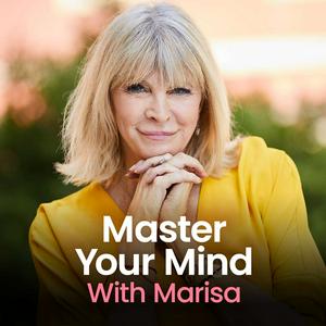 Luister naar Master Your Mind With Marisa in de app