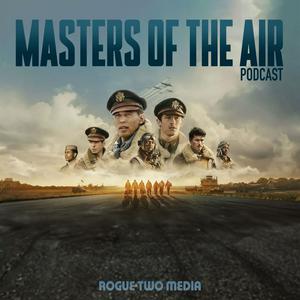 Luister naar Masters Of The Air Podcast in de app