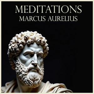 Luister naar The Meditations - Audiobook in de app