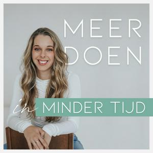 Meer Doen in Minder Tijd Podcast