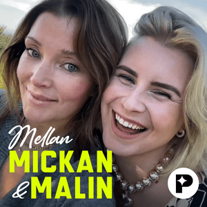 Luister naar Mellan Mickan & Malin in de app