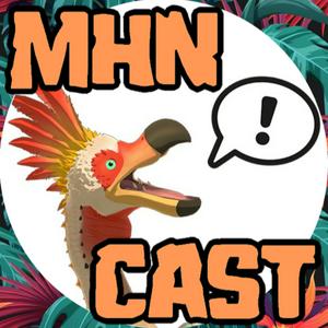 MHNCast: a Monster Hunter Now Podcast