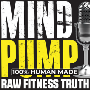 Luister naar Mind Pump: Raw Fitness Truth in de app