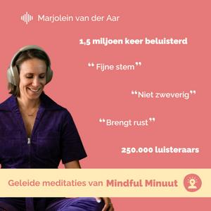 Luister naar Mindful Minuut in de app