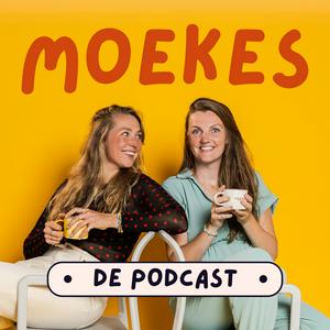 Luister naar Moekes de Podcast in de app