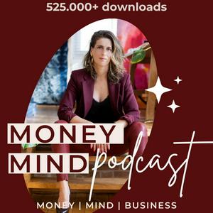 Luister naar Money Mind Podcast – over money, mind en ondernemen in de app