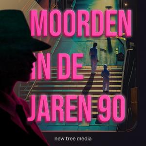 Luister naar Moorden in de jaren... in de app