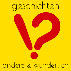 Anders und Wunderlich: Der Geschichten-Podcast