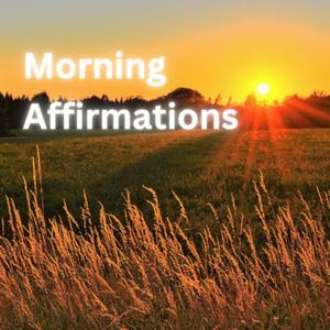 Luister naar Morning Affirmations in de app