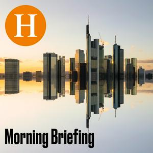 Luister naar Handelsblatt Morning Briefing - News aus Wirtschaft, Politik und Finanzen in de app