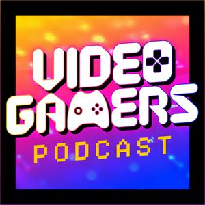 Luister naar Video Gamers Podcast in de app