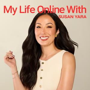 Luister naar My Life Online With Susan Yara in de app