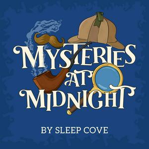 Luister naar Mysteries at Midnight - Mystery Stories read in the soothing style of a bedtime story in de app