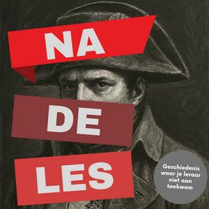 Na de Les | Geschiedenis waar je leraar niet aan toe kwam