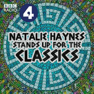 Luister naar Natalie Haynes Stands Up for the Classics in de app