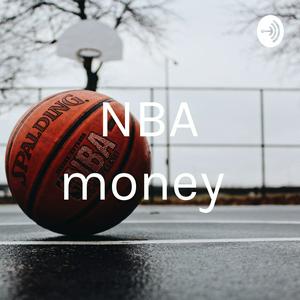 NBA money Podcast