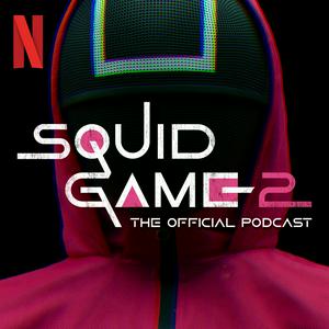 Luister naar Squid Game: The Official Podcast in de app