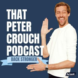 Luister naar That Peter Crouch Podcast in de app