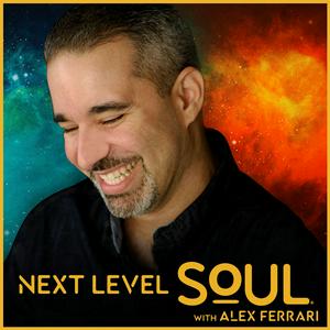 Luister naar Next Level Soul Podcast with Alex Ferrari in de app