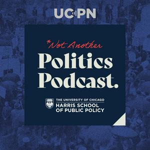 Luister naar Not Another Politics Podcast in de app