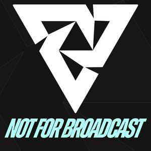 Luister naar Not For Broadcast w/Cap & SVG in de app