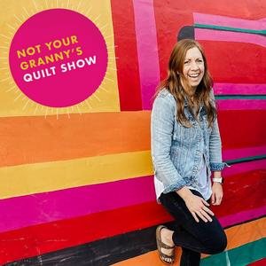 Luister naar Not Your Granny's Quilt Show in de app