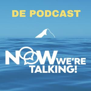 NOW WE’RE TALKING! - DÉ DEEP DEMOCRACY PODCAST