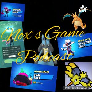 Nox‘s Game Podcast