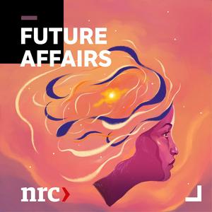 Luister naar NRC Future Affairs in de app