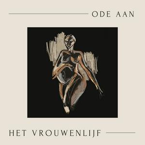 Luister naar Ode aan het vrouwenlijf in de app
