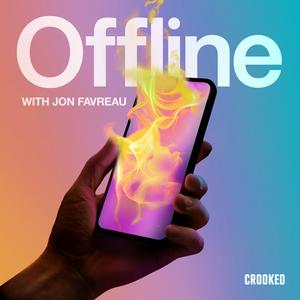 Luister naar Offline with Jon Favreau in de app