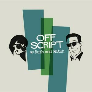OffScript with Ruth & Mitch