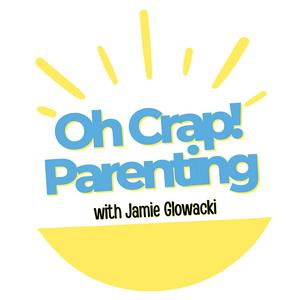 Luister naar Oh Crap Parenting with Jamie Glowacki in de app