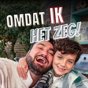 Omdat ik het zeg! - Podcast met Jan Verban & zoon Zeno