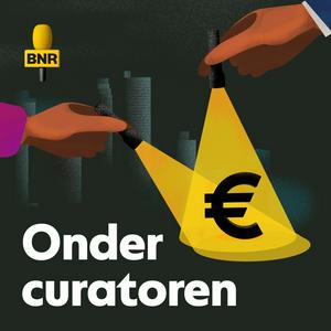 Luister naar Onder curatoren | BNR in de app