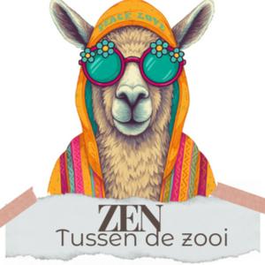 ZEN tussen de Zooi
