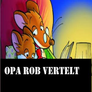 Luister naar Opa Rob vertelt in de app