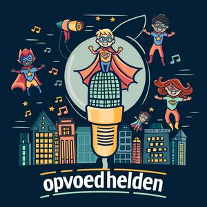 Luister naar Opvoedhelden in de app