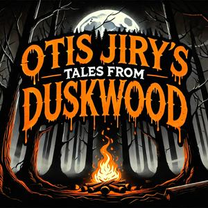 Luister naar Otis Jiry’s Tales From Duskwood: A Horror Anthology and Scary Stories Podcast in de app